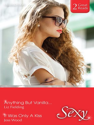 cover image of Anything But Vanilla.../It Was Only a Kiss